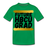 Rep U HBCU Future HBCU Grad Kids' T-Shirt - kelly green